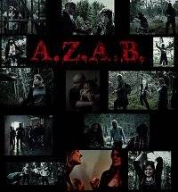 A.Z.A.B / Все зомби - сволочи A.Z.A.B / Все зомби - сволочи