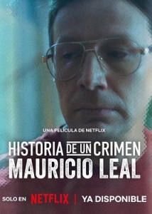 Криминальные записки: Маурисио Леаль
